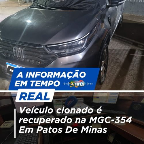 Veículo clonado é recuperado na MGC-354 Em Patos De Minas