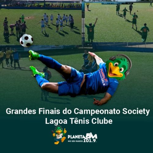 Grandes Finais do Campeonato Society – Lagoa Tênis Clube