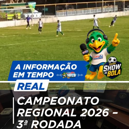 CAMPEONATO REGIONAL 2026 – 3ª RODADA