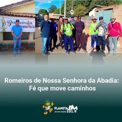 Romeiros de Nossa Senhora da Abadia: Fé que move caminhos